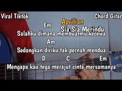 kunci gitar salahku dimana membuatmu kecewa Chord Gitar Lirik lagu Apa Mungkin dari Bernadya mengisahkan tentang seseorang yang termenung setelah tiba-tiba ditinggal sang kekasih tanpa sebab