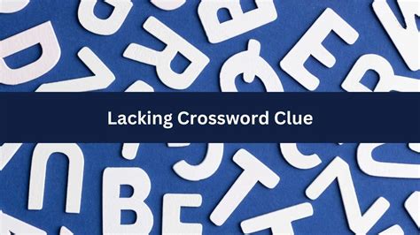 lacking precision crossword clue  Precision Crossword Clue Answers