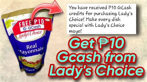 lady's choice gcash 10 pesos <mark>1</mark>