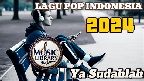 lagu ya sudahlah lirik  G D saat kau berlari