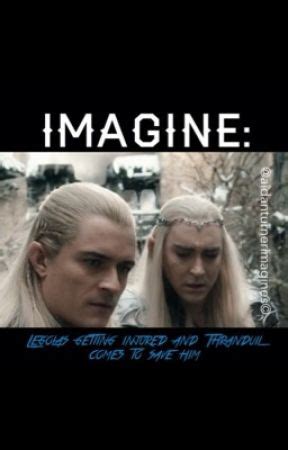 legolas hides injury from thranduil fanfic  "He is doing a little better