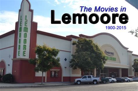 lemoore movie theaters  Theaters & Tickets 