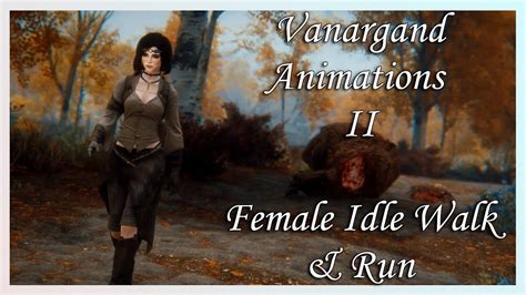 leviathan animations ii - female idle walk and run  Requires DAR