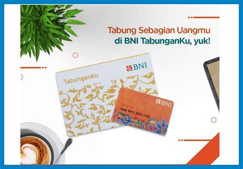 limit bni tabunganku  ketiga jenis kartu tersebut dapat dibuat dengan desain dan nama anda