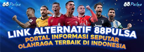 link alternatif 88pulsa  Deposit pulsa slot yang sudah di