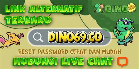 link alternatif dino69 Proses pembuatan akun kurang dari 5 menit, setelah berhasil login dan bermain, daftar slot69 juga menyediakan link alternatif yang bisa diakses kapan saja, seperti slot69