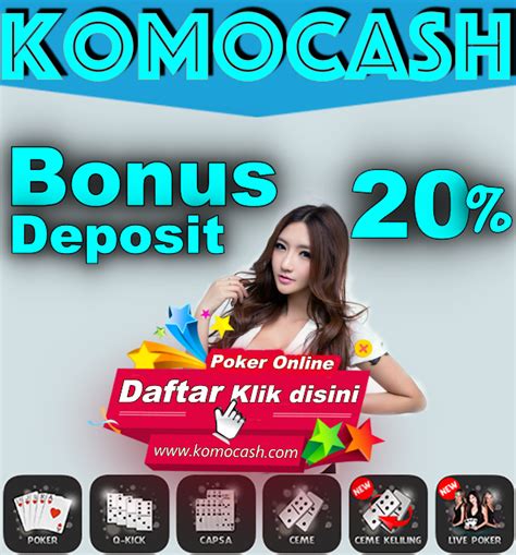 link alternatif komopoker  komopoker termasuk dari salah satu dari beberapa link alternatif bermain game terfavorite