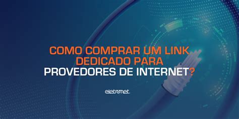 link dedicado vivo para provedor de internet  Hoje os provedores de internet por fibra ótica são os mais procurados Ribeirão Preto