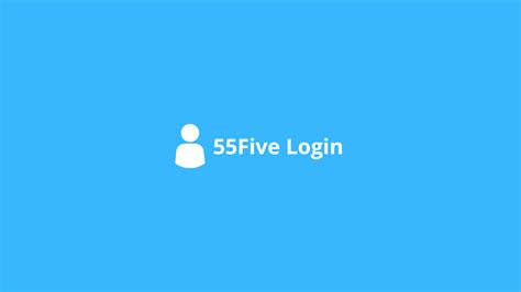 link login 55five between and = 90