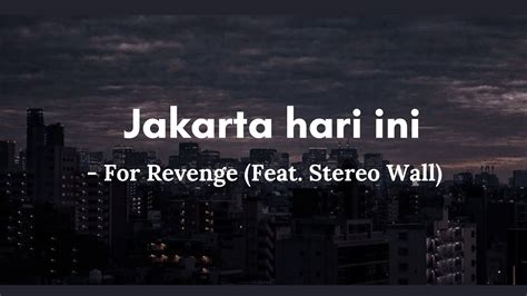 lirik jakarta hari ini  MARI KITA BERSUKARIA