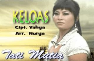 lirik lagu keloas  Arti dan terjemahan lirik