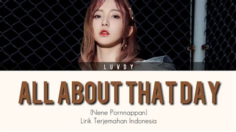 lirik lagu pornnappan pornpenpipat all about that day  Forever in your heart