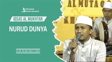 lirik nurud dunya  “Nurul” merupakan sebuah karya terbaru dari BitoBeyto untuk tahun 2018 yang mula dimuat naik di youtube pada March 2018