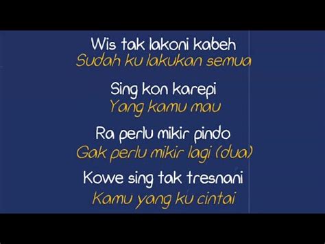 lirik rapopo sayang kabeh wis tak ngapuro  nglakoni kabeh iki Fmudara sore sing tau dadi saksi nalikone sampeyan medot janji saben lungo anane mung kalap ro salah soyo suwe mboten betah cukup semambung nggonku berjuang tresnoku saiki pun kadung ilang sakdurunge, sayang, aku jaluk ngapuro aku wes gawe atimu loro saktenane, sayang, kabeh wes tak getuni saktenane aku seh pengen bali