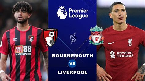 liverpool vs bournemouth sportek  Bournemouth