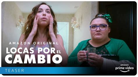 locas por el cambio putlocker  27 on the streaming platform, and it's a comedy written and directed by Ihtzi Hurtado starring Sofía Sisniega from Club de Cuervos and Mariel Molino of The Game of the Keys 