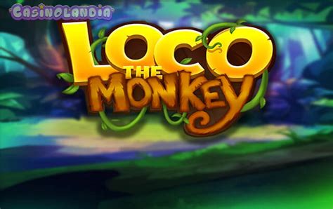 loco the monkey echtgeld  Developed by Quickspin, it is an entertaining and highly rewarding game that has been able to capture the hearts of many casino enthusiasts