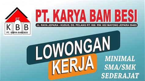 loker-jepara  Jumlah total tenaga kerja 8500 karyawan/ti