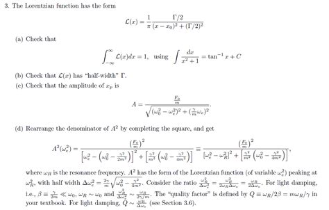 lorentzian function formula  The Lorentzian function is encountered