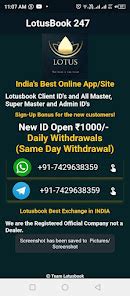 lotusbook247 net"🔥🔥🔥 Dont miss the chance to chase your luck with us 🤠 hurry up get an I'D with 💸 minimim amount and win huge 💰 amountUSER ID – lotusbook247 demo id PASSWORD – DEMO8776 Get ID For Whatsapp Thank You Dear Diamond Exchange ID kingExchangID LotusExchnageID Spexch247ID