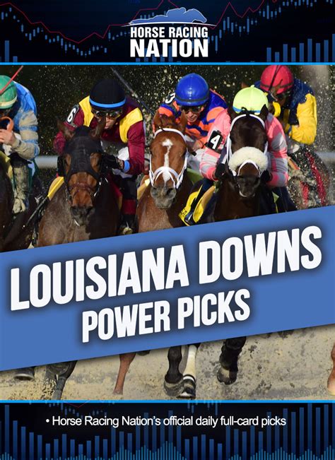 louisiana downs picks  Power Picks stats the last 60 days: Top picks are winning at 31