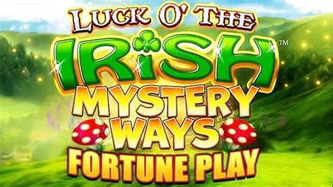 luck o' the irish mystery ways  The ‘Luck O' The Irish Fortune Spins’ slot, from Blueprint Gaming