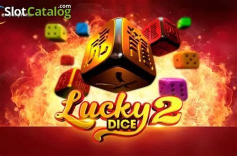 lucky dice 2 echtgeld  Jetzt anmelden!The maximum multiplier of 8 Lucky Dice is 2,000x