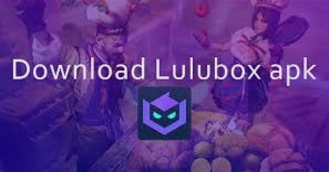 lulubox pro 64 _apkpure. 8