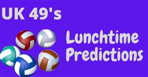 lunchtime quick pick for today predictions  Predictions for the UK 49s Lunchtime draw are made by various individuals and organizations, using a variety of