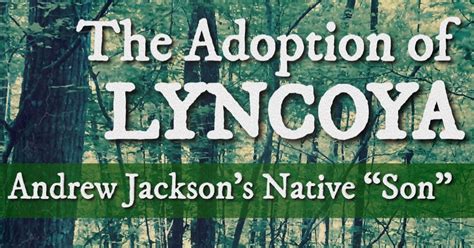 lyncoya jackson Orphans without property were sent to orphanages or taken in by caring families – an informal process with very little, if any, paperwork