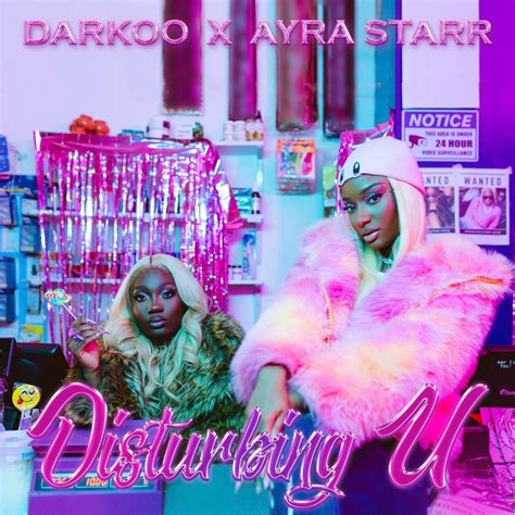 lyrics darkoo x @ayrastarrofficial disturbing The official music video for Darkoo - Disturbing U ft Ayra Starr Subscribe for more official content from Darkoo › 🎧 Li