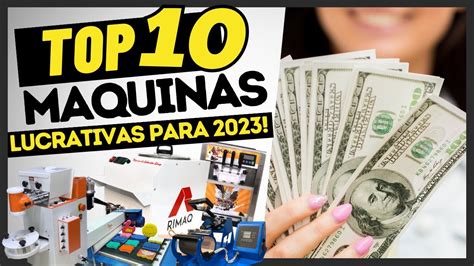 máquinas lucrativas 2023 