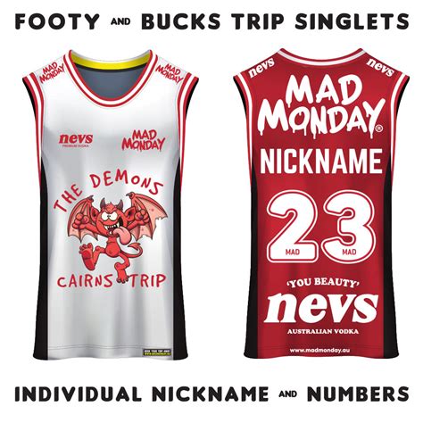 mad monday singlets  When you book your footy, bucks or hens trip everyone receives a free custom singlet each