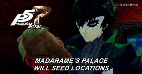 madarame's palace will seeds 