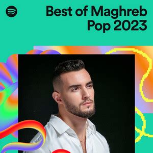 maghreb pop playlist  53 Songs ; 3h 2m ; 2022-4-14