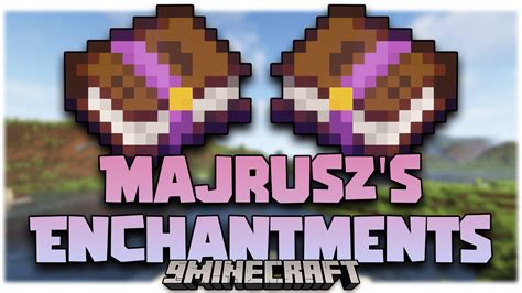 majrusz enchantments 2, 1