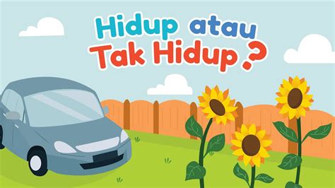 makhluk hidup dan tak hidup  Klasifikasi benda E