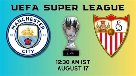 manchester city vs sevilla fc felállások Besides Sevilla scores you can follow 1000+ football competitions from 90+ countries around the world on Flashscore