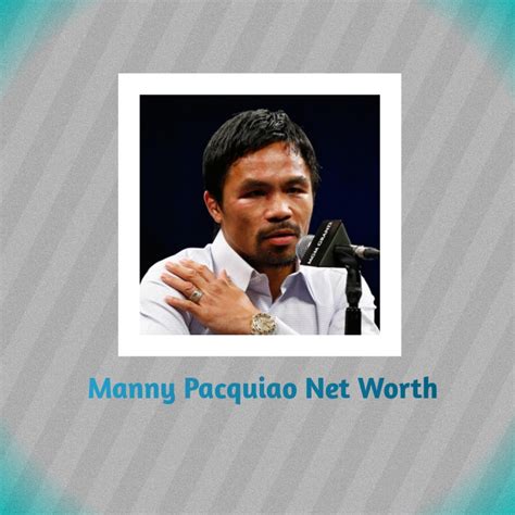 manny pacquiao networth  Photo Credit: Hanzsx230hs via Flickr