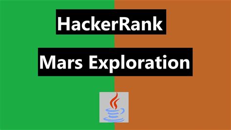mars exploration hackerrank solution  and if you personally want
