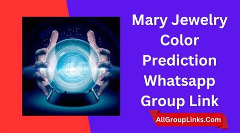 mary jewelry color prediction telegram group link  3