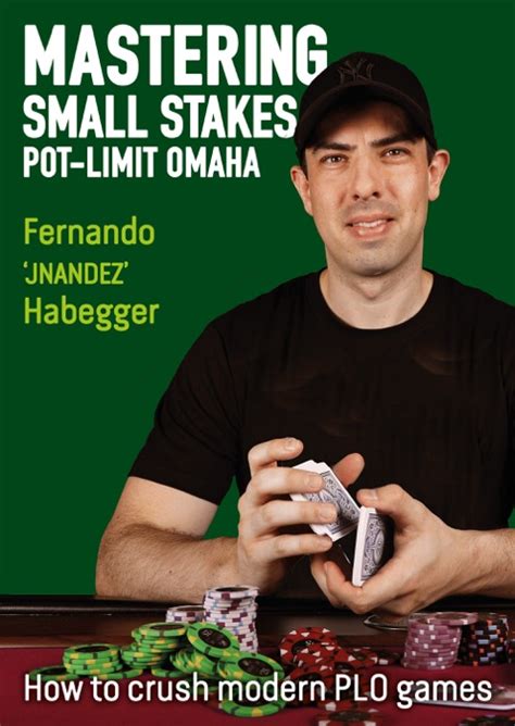 mastering small stakes pot-limit omaha pdf  He has trained hundreds of players to become successful at