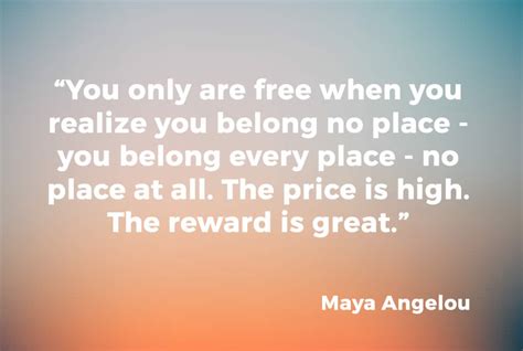 maya angelou belonging quote  Think of them as yours, as belonging to you, as already in your possession