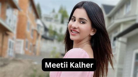 meeti khaler video  Viral video of Meetii Kalher is a commonly known Indo-Canadian web-based entertainment character and life sized