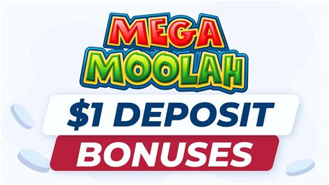 mega moolah 1 deposit  Similar to other casino bonuses, the Mega Moolah $1 deposit bonus option has its own set of benefits and potential drawbacks