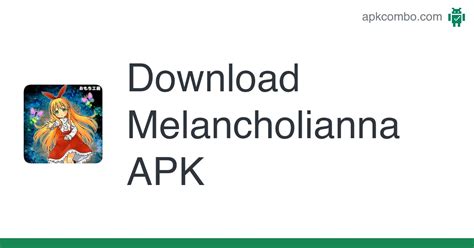 melancholianna app  More Information