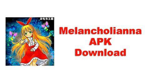 melancholianna app  com