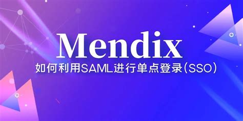 mendix saml sso Mendix