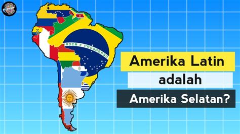 mengapa kawasan amerika selatan disebut amerika latin Amerika Latin