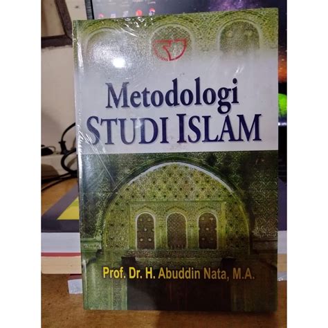 metodologi studi islam abuddin nata DR